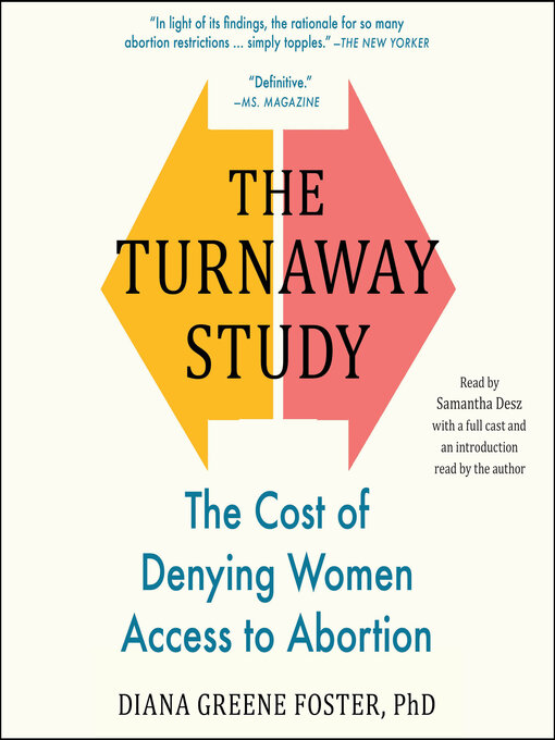 Title details for The Turnaway Study by Diana Greene Foster - Available